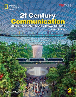 21st Century Communication 2 with Online Practice and Student's eBook by Williams, Jessica