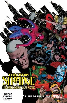 Doctor Strange and the Sorcerers Supreme Vol. 2: Time After Time by Thompson, Robbie