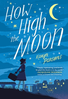 How High the Moon by Parsons, Karyn
