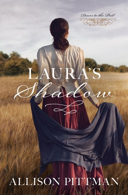 Laura's Shadow: Volume 9 by Pittman, Allison