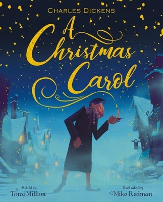 A Christmas Carol by Mitton, Tony