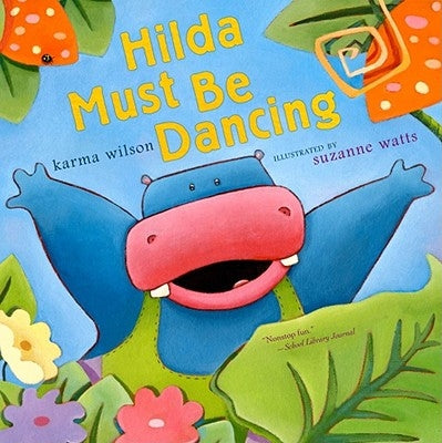 Hilda Must Be Dancing by Wilson, Karma