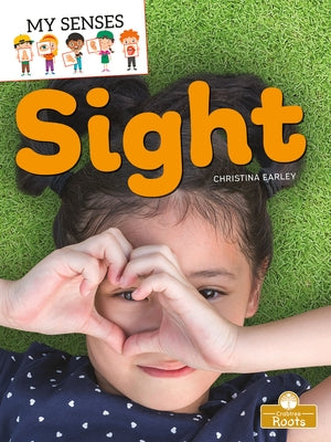 Sight by Earley, Christina