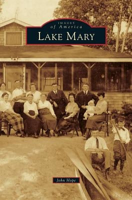 Lake Mary by Hope, John