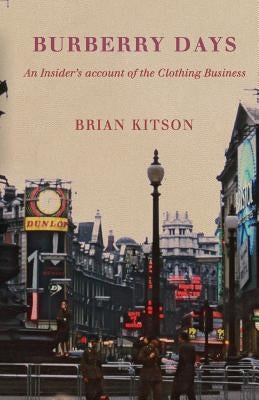 Burberry Days by Brian Kitson