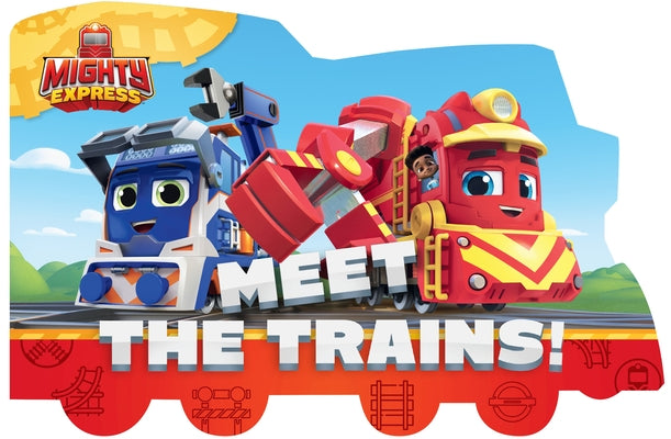 Meet the Trains! by May, Tallulah