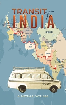 Transit to India by Tate Obe, R. Neville