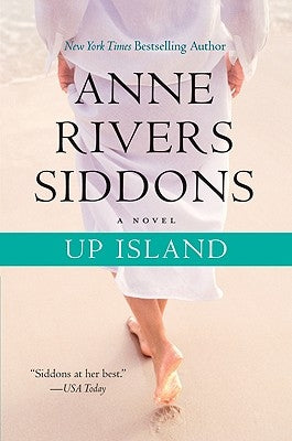 Up Island by Siddons, Anne Rivers