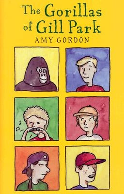 The Gorillas of Gill Park by Gordon, Amy