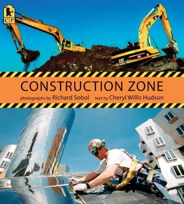 Construction Zone by Hudson, Cheryl Willis