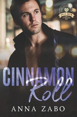 Cinnamon Roll: Bold Brew Book 9 by Zabo, Anna