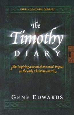 The Timothy Diary by Edwards, Gene