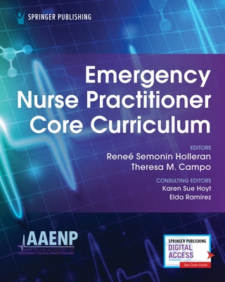 Emergency Nurse Practitioner Core Curriculum by Holleran, Rene&#233;
