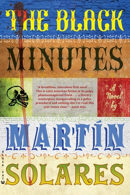 The Black Minutes by Solares, Martin