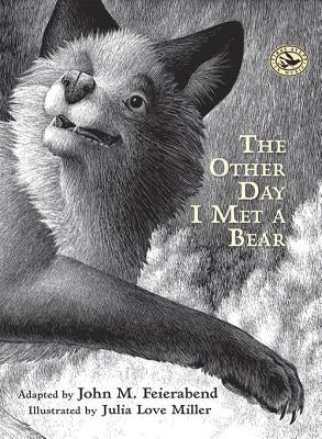 The Other Day I Met a Bear by Feierabend, John M.