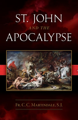 St. John and the Apocalypse by Martindale, C. C.