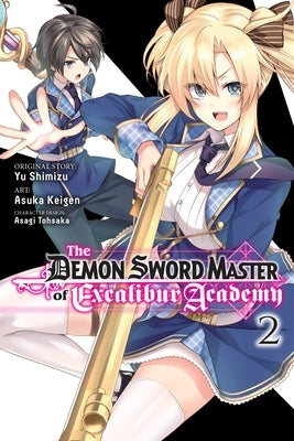 The Demon Sword Master of Excalibur Academy, Vol. 2 (Manga) by Shimizu, Yu