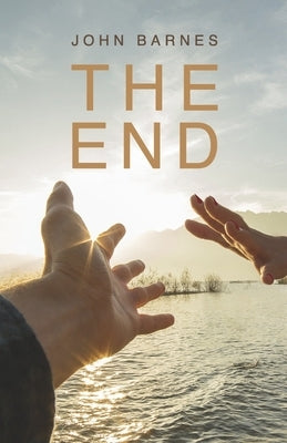 The End by Barnes, John