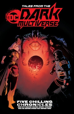 Tales from the DC Dark Multiverse by Various