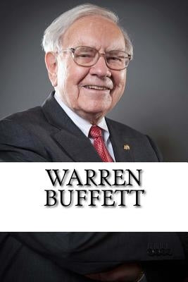 Warren Buffett: A Biography by Jones, Daniel