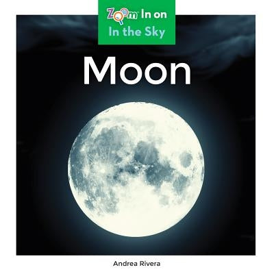 Moon by Rivera, Andrea