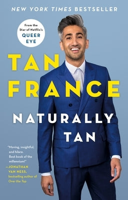 Naturally Tan: A Memoir by France, Tan
