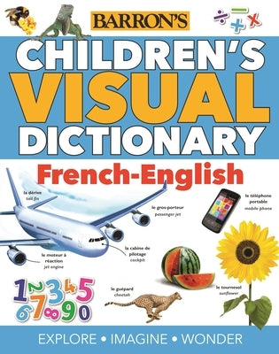 Children's Visual Dictionary: French-English by Oxford University Press