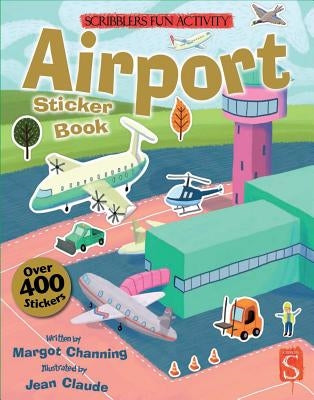 Airport Sticker Book by Channing, Margot