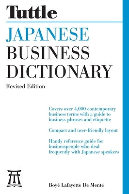 Japanese Business Dictionary Revised Edition by De Mente, Boye Lafayette