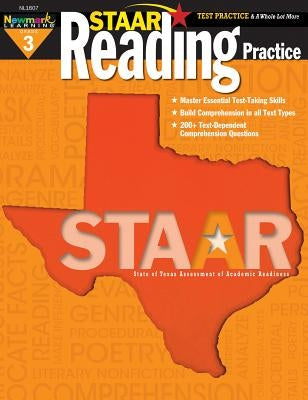 Staar Reading Practice Grade 3 Teacher Resource by Newmark Learning