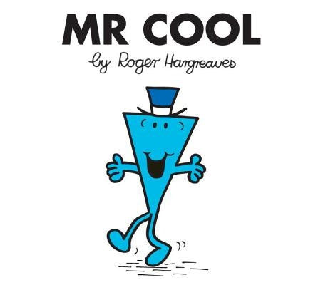 Mr. Cool by Hargreaves, Roger