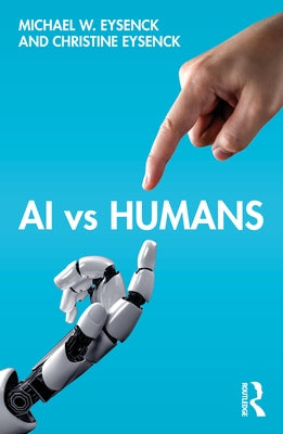 AI vs Humans by Eysenck, Michael W.