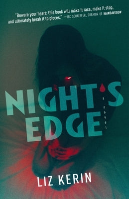 Night's Edge by Kerin, Liz
