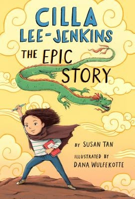 Cilla Lee-Jenkins: The Epic Story by Tan, Susan