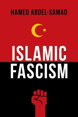 Islamic Fascism by Abdel-Samad, Hamed