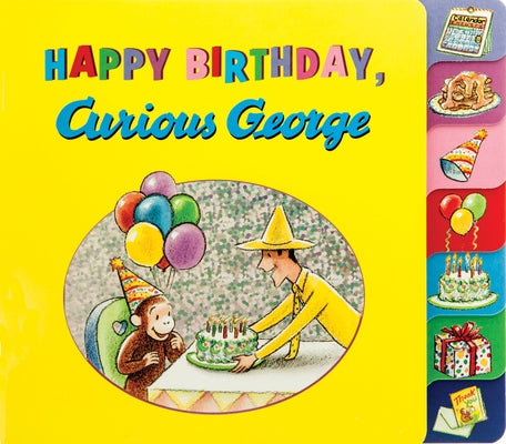 Happy Birthday, Curious George by Rey, H. A.