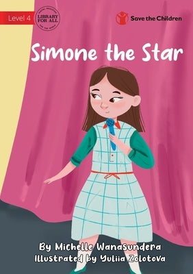 Simone the Star by Wanasundera, Michelle