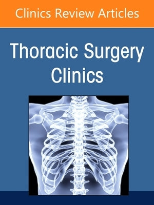 Esophageal Cancer, an Issue of Thoracic Surgery Clinics: Volume 32-4 by Yeung, Jonathan