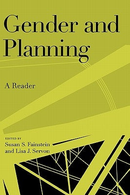 Gender and Planning: A Reader by Fainstein, Susan S.