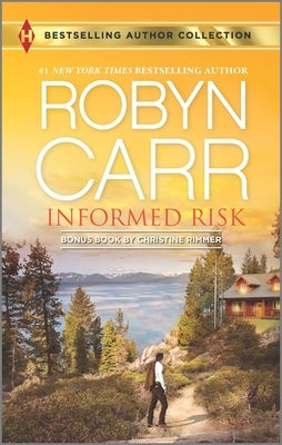 Informed Risk & a Hero for Sophie Jones: A 2-In-1 Collection by Carr, Robyn