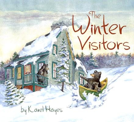 The Winter Visitors by Hayes, Karel