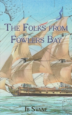 The Folks from Fowlers Bay by Svane, Ib
