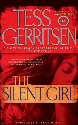 The Silent Girl by Gerritsen, Tess