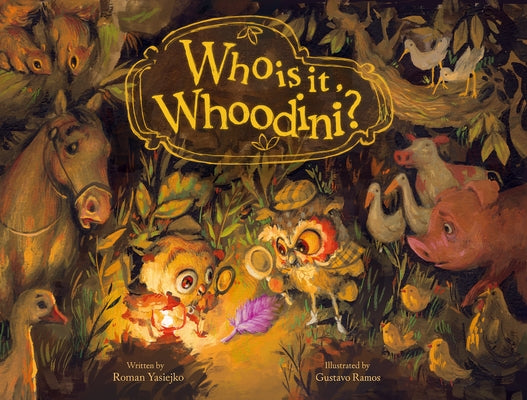 Who Is It, Whoodini? by Roman Yasiejko