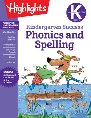 Kindergarten Phonics and Spelling Learning Fun Workbook by Highlights Learning