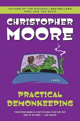 Practical Demonkeeping by Moore, Christopher