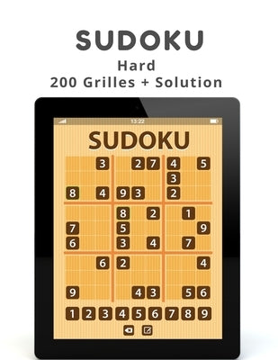 Soduko Hard 200 Grilles + Solution: 200 Sudokus Difficiles by Cotillard, Marion