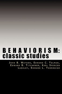 Behaviorism: Classic Studies by Tolman, Edward C.