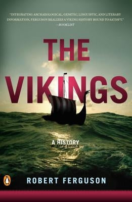 The Vikings: A History by Ferguson, Robert