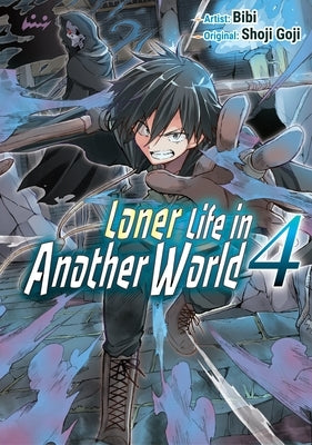 Loner Life in Another World Vol. 4 (Manga) by Goji, Shoji